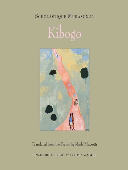 Title details for Kibogo by Scholastique Mukasonga - Wait list